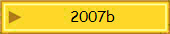 2007b